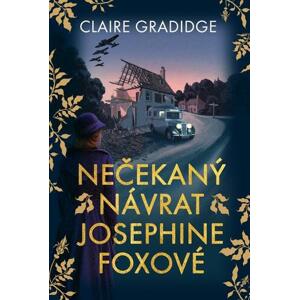 Nečekaný návrat Josephine Foxové