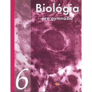Biológia 6 pre gymnáziá