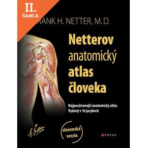 Lacná kniha Netterov anatomický atlas človeka