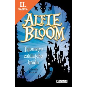 Lacná kniha Alfie Bloom a tajomstvo zakliateho hradu