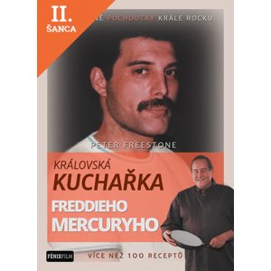 Lacná kniha Královská kuchařka Freddieho Mercuryho - Více než 100 receptů