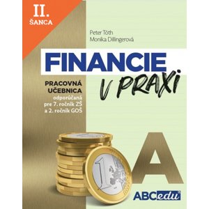 Lacná kniha Financie v praxi - pracovná učebnica - časť A