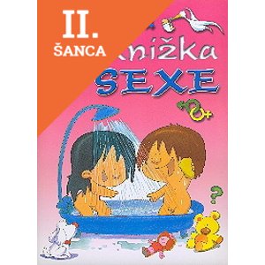 Lacná kniha Moja prvá knižka o sexe