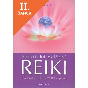 Lacná kniha Praktická cvičení Reiki