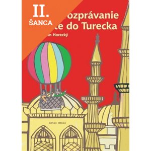 Lacná kniha Veselé rozprávanie o ceste do Turecka