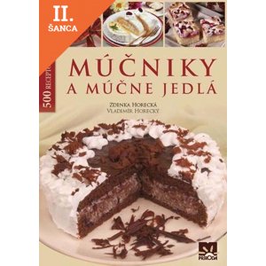 Lacná kniha Múčniky a múčne jedlá - 500 receptov