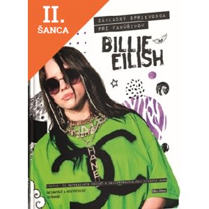 Lacná kniha Billie Eilish - Základný sprievodca pre fanúšikov