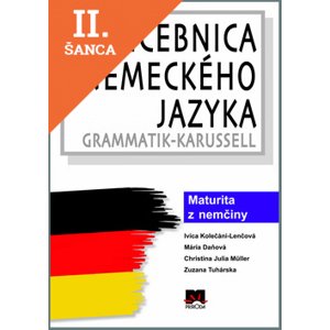 Lacná kniha Cvičebnica nemeckého jazyka - Maturita z nemčiny