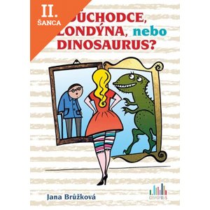 Lacná kniha Důchodce, blondýna, nebo dinosaurus?
