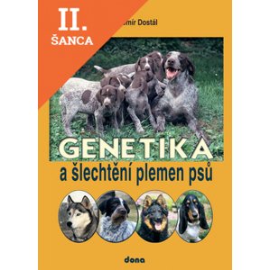 Lacná kniha Genetika a šlechtění plemen psů