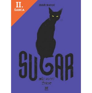 Lacná kniha Sugar - Můj kočičí život