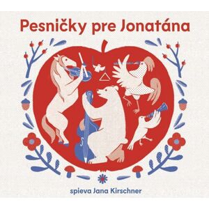 Kirschner Jana - Pesničky pre Jonatána CD