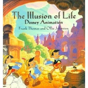 The Illusion of Life : Disney Animation