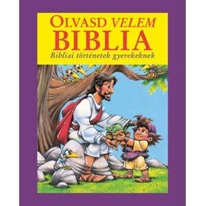 Olvasd velem Biblia (lila) - Bibliai történetek gyerekeknek