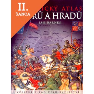Lacná kniha Historický atlas rytířů a hradů