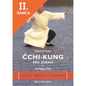 Lacná kniha Taoistický Čchi-kung pro zdraví a vitalitu