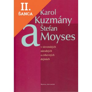 Lacná kniha Karol Kuzmány a Štefan Moyses