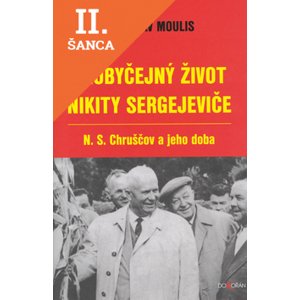 Lacná kniha Neobyčejný život Nikity Sergejeviče