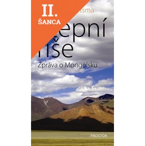 Lacná kniha Stepní říše - Zpráva o Mongolsku