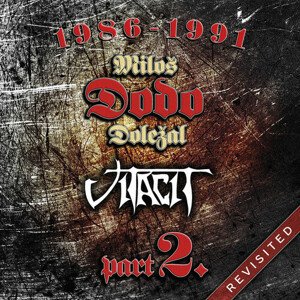 Doležal Miloš, Dodo & Vitacit - 1986-1991 Revisted Part II. 2CD