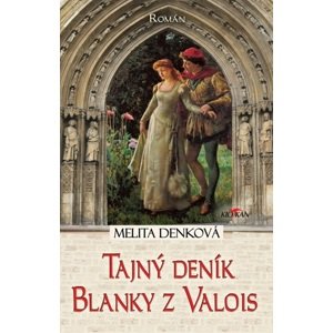 Tajný deník Blanky z Valois, 2. vydání