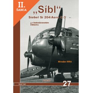 Lacná kniha „Síbl“ Siebel Si 204/Aero C-3 v československém letectvu