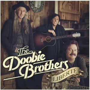 Doobie Brothers, The - Liberté LP