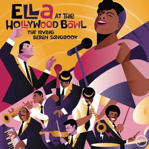 Fitzgerald Ella - Ella At The Hollywood Bowl: The Irving Berlin Songbook LP