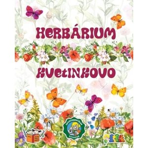 Herbárium / Kvetinkovo