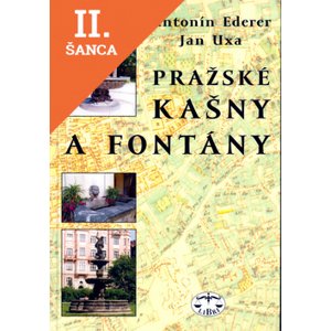 Lacná kniha Pražské kašny a fontány