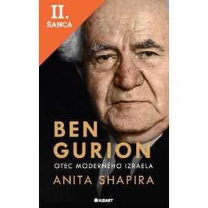 Lacná kniha Ben Gurion - Otec moderného Izraela