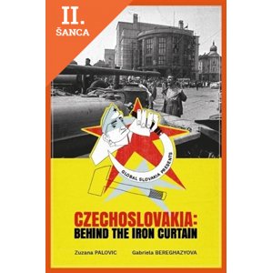 Lacná kniha Czechoslovakia: Behind the Iron Curtain