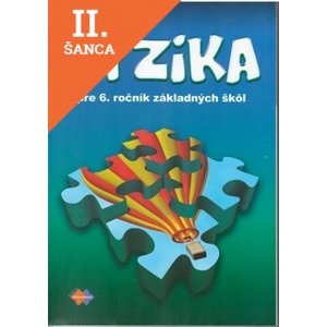Lacná kniha Fyzika pre 6. ročník základných škôl  2. vydanie