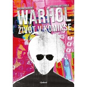 Andy Warhol: Život v komikse