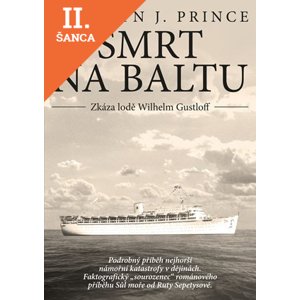 Lacná kniha Smrt na Baltu - Zkáza lodě Wilhelm Gustloff