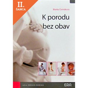 Lacná kniha K porodu bez obav