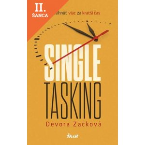 Lacná kniha Singletasking - Ako stihnúť viac za kratší čas