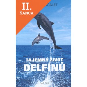 Lacná kniha Tajemný život delfínů