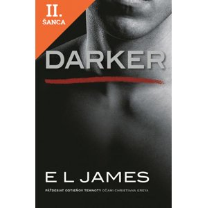 Lacná kniha Darker – Päťdesiat odtieňov temnoty očami Christiana Greya