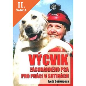 Lacná kniha Výcvik záchranného psa pro práci v sutinách