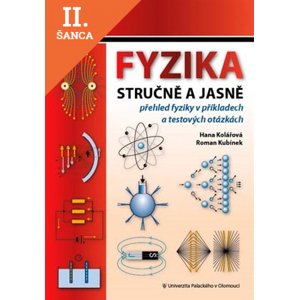 Lacná kniha Fyzika stručně a jasně 2. vydání