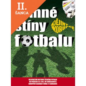 Lacná kniha Temné stíny fotbalu