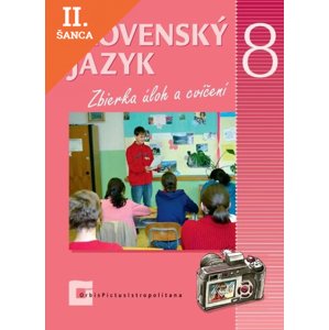 Lacná kniha Slovenský jazyk pre 8. ročník ZŠ - Zbierka úloh