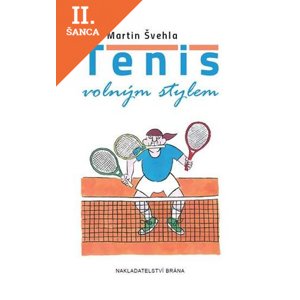 Lacná kniha Tenis volným stylem