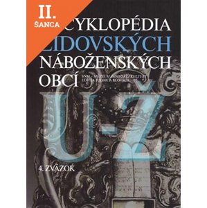 Lacná kniha Encyklopédia židovských náboženských obcí U-Ž 4. zväzok