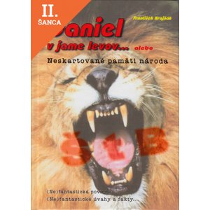 Lacná kniha Daniel v jame levov ...alebo Neskartované pamäti národa
