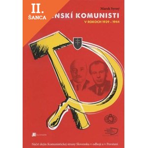 Lacná kniha Slovenskí komunisti v rokoch 1939-1944