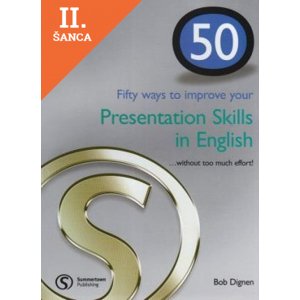 Lacná kniha 50 Ways to Improve your Presentation Skills in English