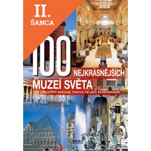 Lacná kniha 100 nejkrásnějších muzeí světa