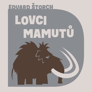 Lovci mamutů - audiokniha